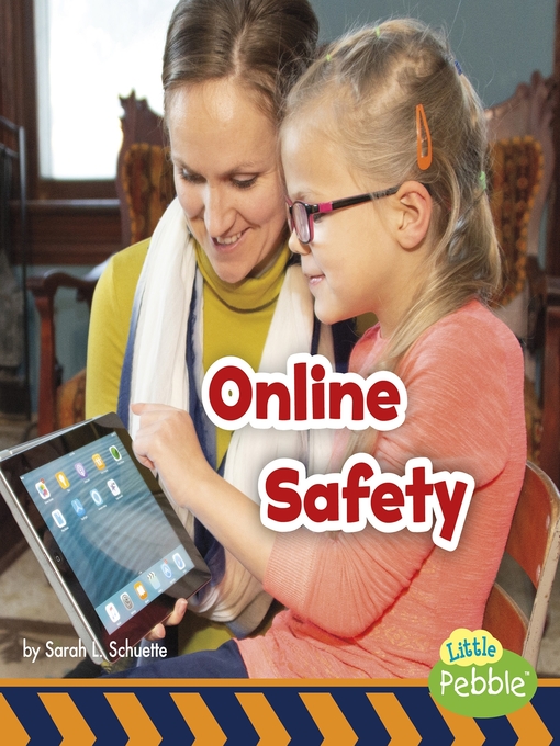Title details for Online Safety by Sarah L. Schuette - Available